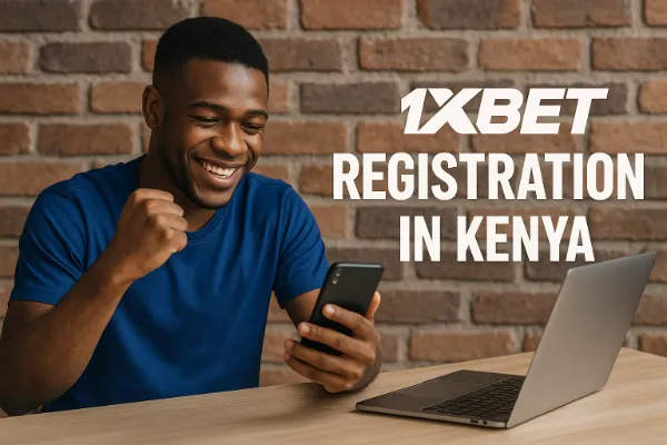1xBet Registration in Kenya